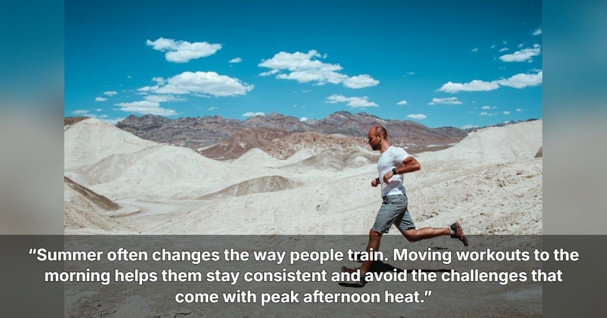Early Morning Training Gains Popularity as Summer Heat Intensifies, TNT Reports