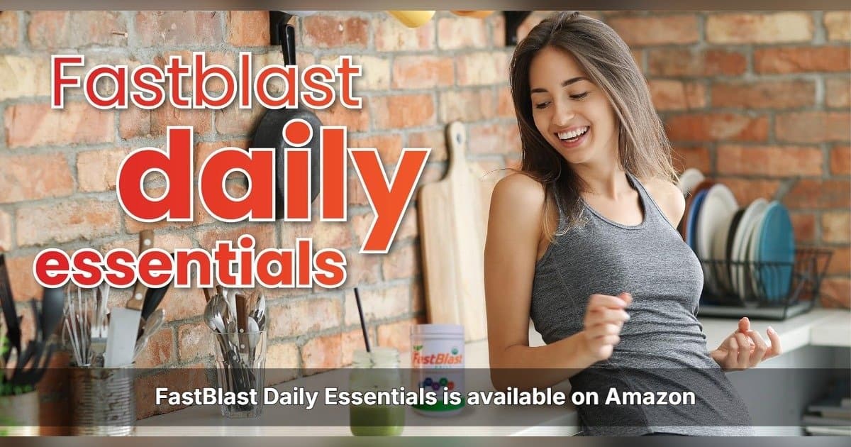 FastBlast Expands U.S. Distribution with Amazon Launch of Daily Essentials