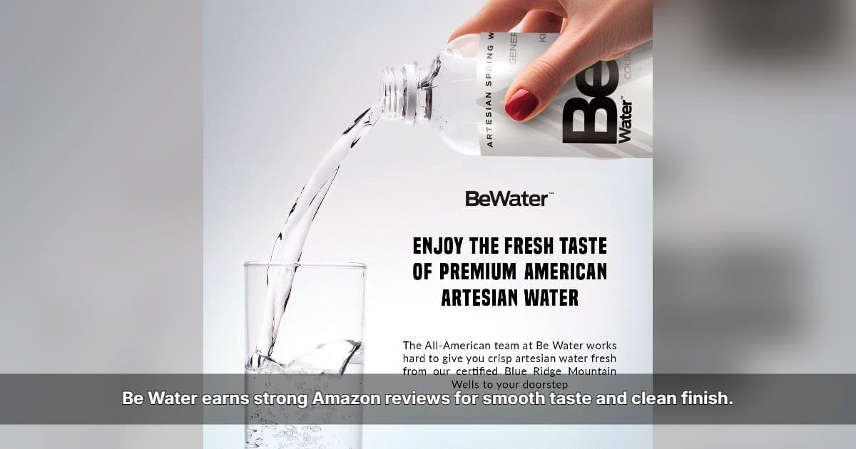 Greene Concepts' Be Water Earns Strong Customer Reviews on Amazon, Reinforcing Natural Sourcing Appeal
